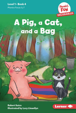 A Pig, a Cat, and a Bag: Book 4 A Pig, a Cat, and a Bag: Book 4