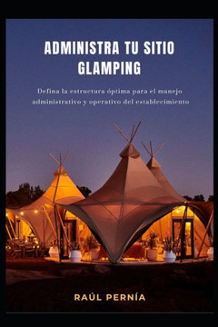 Administra tu Sitio Glamping Administra tu Sitio Glamping