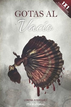 Gotas al vacío: El insondable abismo de la existencia