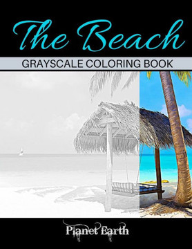 The Beach Grayscale Coloring Book