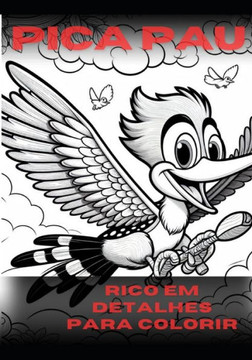 Pica Pau: Rico em Detalhes para Colorir