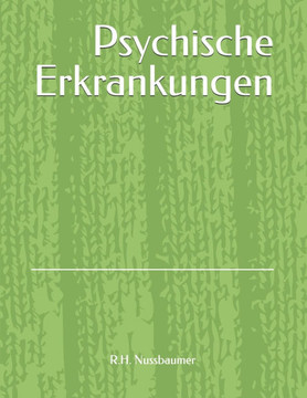 Psychische Erkrankungen: einfach erklärt Psychische Erkrankungen: einfach erklärt