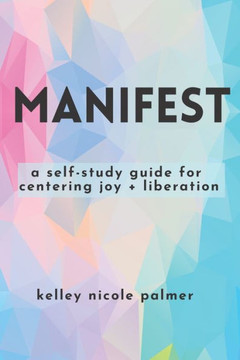 Manifest: : 30 Days Of Intentional Mantras