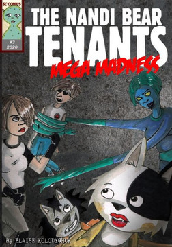 The Nandi Bear Tenants Book 3 - Mega Madness