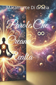 Parole Che Creano Realta