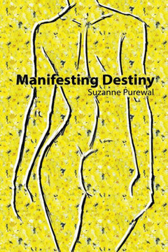 Manifesting Destiny Manifesting Destiny