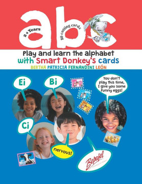 abc - Play and learn the alphabet with Smart Donkey's cards: 80 cards to cut is included