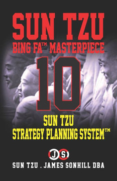Sun Tzu Strategy Planning System(tm) Sun Tzu Strategy Planning System(tm)