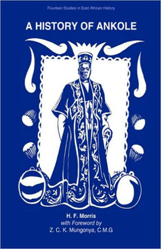 A History of Ankole A History of Ankole