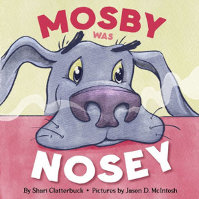 Mosby Was Nosey