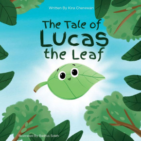 The Tale of Lucas the Leaf