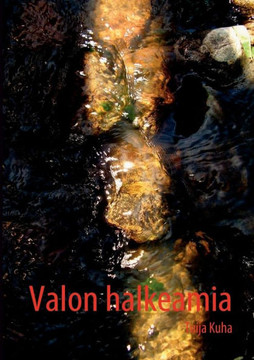 Valon halkeamia