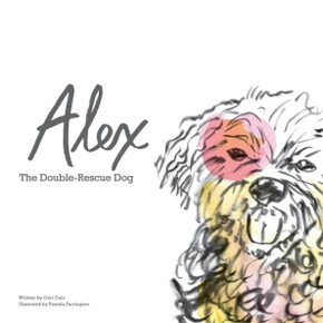 Alex: The Double-Rescue Dog