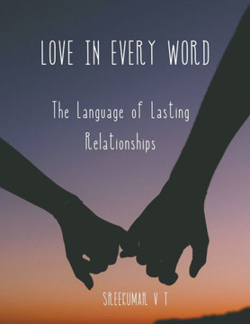 Love in Every Word: The Language of Lasting Relationships