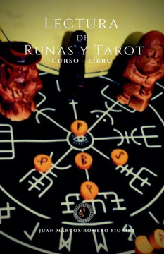 Lectura de Runas y Tarot Curso-Libro Lectura de Runas y Tarot Curso-Libro