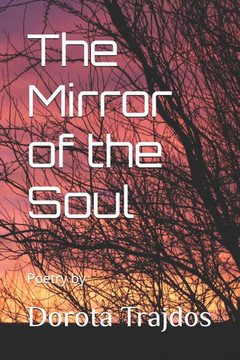 The Mirror of the Soul: Poetry