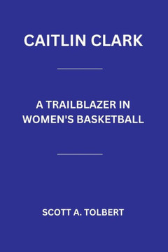 Caitlin Clark: A Trailblazer in Women's Basketball