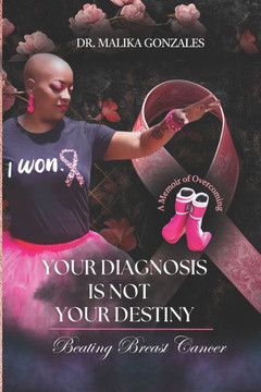Your Diagnosis Is Not Your Destiny