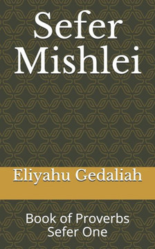 Sefer Mishlei: Book of Proverbs