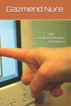 SME ( Small and Medium Enterprise) SME ( Small and Medium Enterprise)