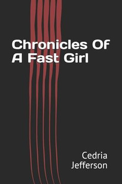Chronicles Of A Fast Girl