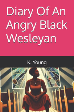 Diary Of An Angry Black Wesleyan