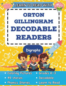 Learn to Read with Orton Gillingham Decodable Readers: Orton Gillingham Materials Phonics Readers for Kindergarten, First Grade, Second Grade, and Thi