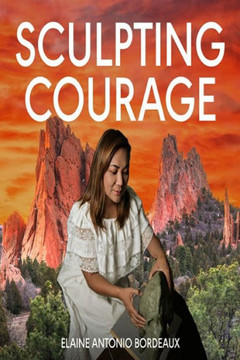 Sculpting Courage