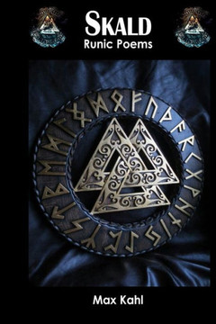 Skald: Runic Poems Skald: Runic Poems