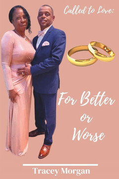 Called to Love: For Better or Worse