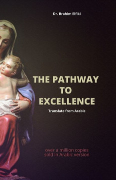 The Pathway to Excellence The Pathway to Excellence