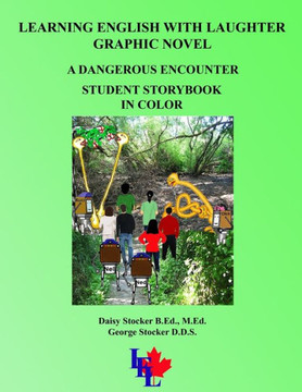 Learning English with Laughter Graphic Novels: A Dangerous Encounter in Color