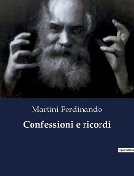Confessioni e ricordi