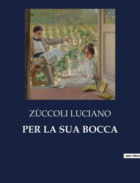 Per La Sua Bocca