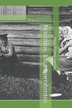 Nosotros, los intermitentes