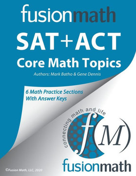 Fusion Math SAT  ACT Core Math Topics
