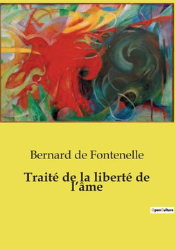 Traité de la liberté de l'âme