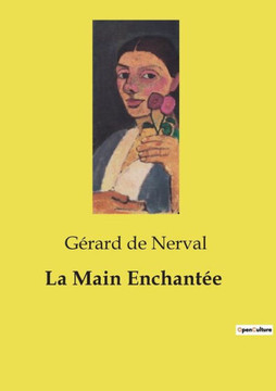 La Main Enchantée