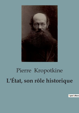 L'État, son rôle historique