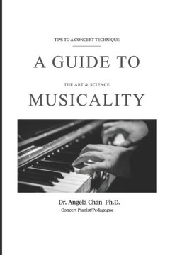 A Guide to Musicality: The Art and Science