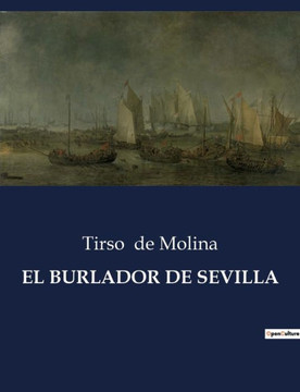 El Burlador de Sevilla El Burlador de Sevilla