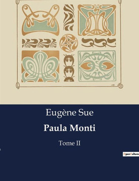 Paula Monti: Tome II
