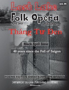Lost Lake Folk Opera (Lost Lake Folk Opera Literary Magazine)
