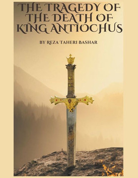 The Tragedy of The Death of King Antiochus