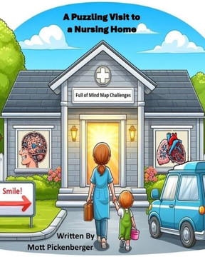 A Puzzling Visit to a Nursing Home