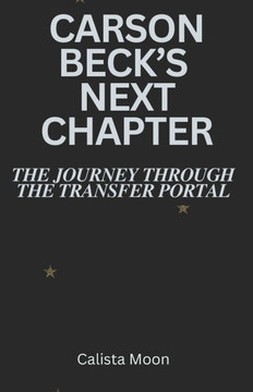 Carson Beck's Next Chapter: The Journey Through the Transfer Portal
