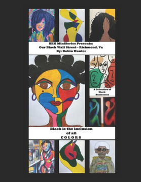 BRK MiniSeries presents: Our Black Wall Street, Richmond Virginia
