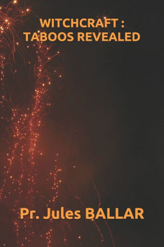 Witchcraft: Taboos Revealed