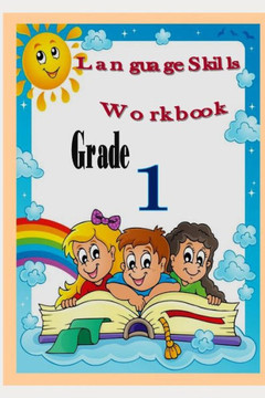 Language Workbook: Grade 1