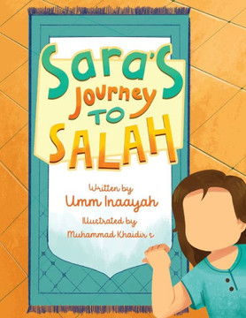 Sara's Journey To Salah